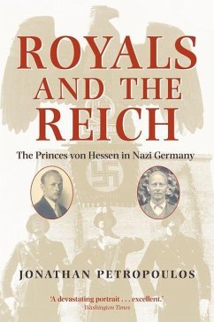 Royals and the Reich - Petropoulos, Jonathan