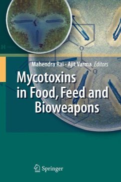 Mycotoxins in Food, Feed and Bioweapons - Rai, Mahendra / Varma, Ajit (Hrsg.)