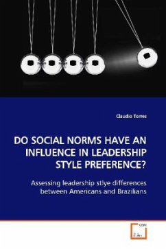 DO SOCIAL NORMS HAVE AN INFLUENCE IN LEADERSHIP STYLE PREFERENCE? - Torres, Claudio