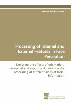 Processing of Internal and External Features in Face Perception - Meinhardt-Injac, Bozana