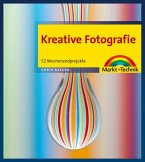 Kreative Fotografie