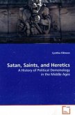 Satan, Saints, and Heretics