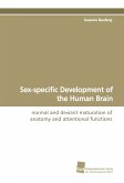 Sex-specific Development of the Human Brain