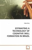 ESTIMATING A TECHNOLOGY OF COGNITIVE SKILL FORMATION IN BRAZIL