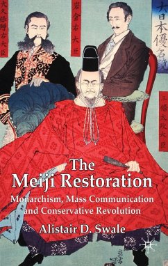 The Meiji Restoration - Swale, Alistair D.