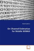 On Channel Estimation for Mobile WiMAX