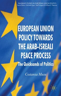 European Union Policy Towards the Arab-Israeli Peace Process - Musu, C.