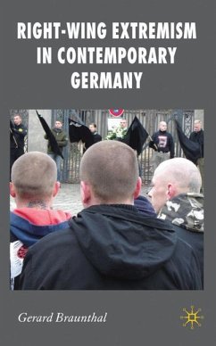 Right-Wing Extremism in Contemporary Germany - Braunthal, Gerard