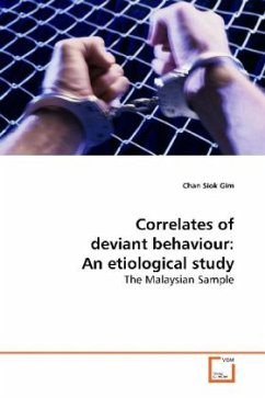 Correlates of deviant behaviour: An etiological study - Siok Gim, Chan