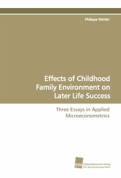 Effects of Childhood Family Environment on Later Life Success - Mahler, Philippe