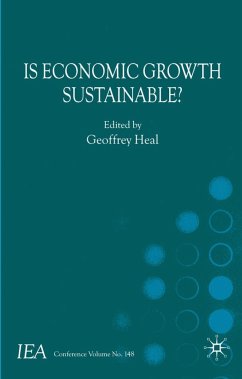 Is Economic Growth Sustainable? - Heal, Geoffrey (Hrsg.)