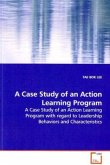 A Case Study of an Action Learning Program