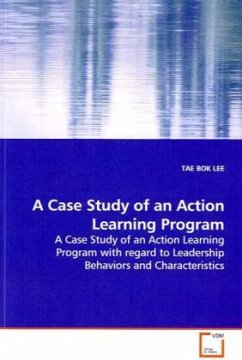 A Case Study of an Action Learning Program - LEE, TAE BOK