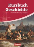 Kursbuch Geschichte Gesamtband. Schülerbuch. Baden-Württemberg. Vom Zeitalter der Revolutionen bis zur Gegenwart
