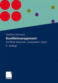 Konfliktmanagement - Schwarz, Gerhard