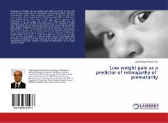 Low weight gain as a predictor of retinopathy of prematurity