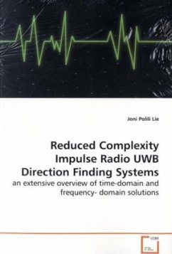 Reduced Complexity Impulse Radio UWB Direction Finding Systems - Lie, Joni Polili