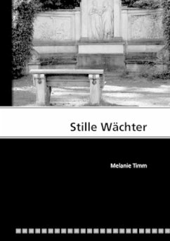 Stille Wächter