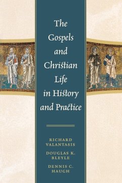Cover Gospels and Christian Life in History and Practice