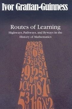 Routes of Learning - Grattan-Guinness, Ivor