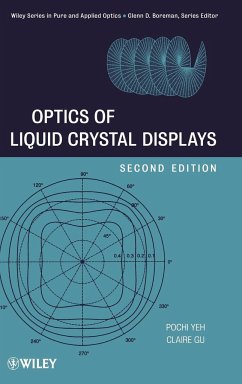 Optics Liquid Crystal Displays - Yeh, Pochi; Gu, Claire