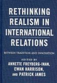 Rethinking Realism in International Relations