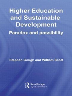 Higher Education and Sustainable Development - Gough, Stephen; Scott, William