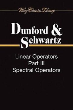 Linear Operators, 3 Volume Set - Dunford, Nelson; Schwartz, Jacob T