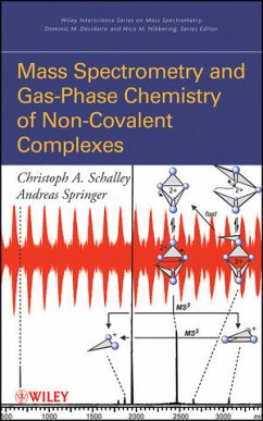 Mass Spectrometry and Gas-Phase Chemistry of Non-Covalent Complexes - Schalley, Christoph A.; Springer, Andreas