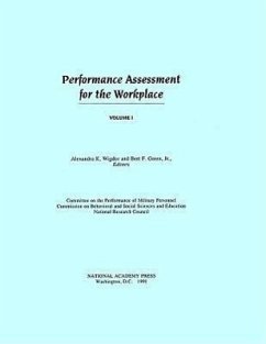 Performance Assessment for the Workplace - National Research Council; Division of Behavioral and Social Sciences and Education; Commission on Behavioral and Social Sciences and Education; Committee on the Performance of Military Personnel