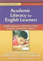 Academic Literacy for English Learners - Brock, Cynthia H; Lapp, Diane; Salas, Rachel; Townsend, Dianna