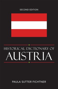 Historical Dictionary of Austria - Fichtner, Paula Sutter