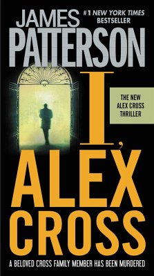 I, Alex Cross - Patterson, James