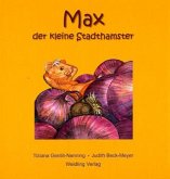 Max der kleine Stadthamster