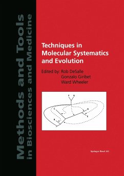 Techniques in Molecular Systematics and Evolution - DeSalle, R. / Giribet, G. / Wheeler, W. (eds.)