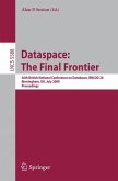 Dataspace: The Final Frontier