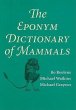 The Eponym Dictionary of Mammals - Bild 1