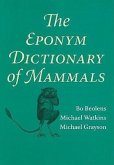 The Eponym Dictionary of Mammals