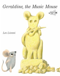 Geraldine, the Music Mouse - Lionni, Leo