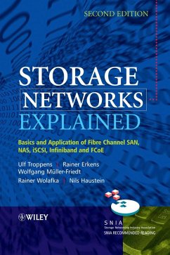 Storage Networks Explained - Troppens, Ulf; Erkens, Rainer; Mueller-Friedt, Wolfgang; Wolafka, Rainer; Haustein, Nils