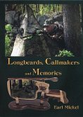 Longbeards, Callmakers, and Memories