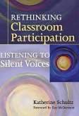 Rethinking Classroom Participation