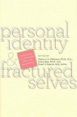 Personal Identity and Fractured Selves
