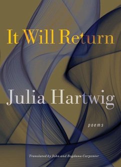 It Will Return - Hartwig, Julia