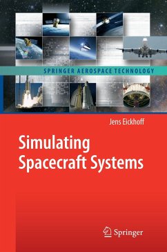 Simulating Spacecraft Systems - Eickhoff, Jens