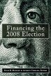 Financing the 2008 Election - Bild 1