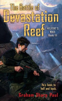 Helfort's War Book 3: The Battle of Devastation Reef - Paul, Graham Sharp