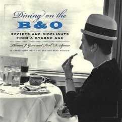 Dining on the B&O - Greco, Thomas J; Spence, Karl D