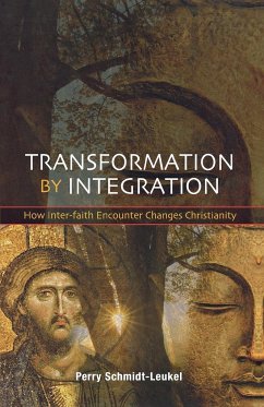 Transformation by Integration - Schmidt-Leukel, Perry