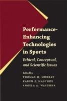 Performance-Enhancing Technologies in Sports